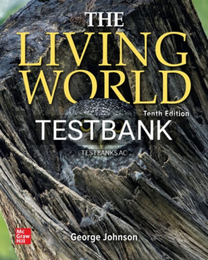 Test Bank for Living World 10th Edition by Johnson