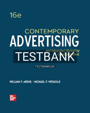 Test Bank for Contemporary Advertising 16th Edition by Arens