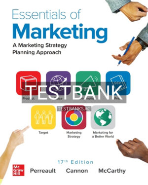 Test Bank for Essentials of Marketing 17th Edition by Perreault