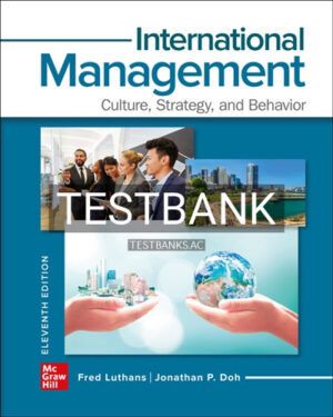 Test Bank for International Management 11th Edition by Luthans
