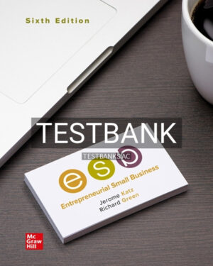 Test Bank for Entrepreneurial Small Business 6th Edition by Katz