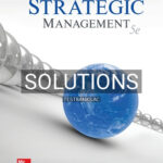 Solutions for Strategic Management 5th Edition by Rothaermel