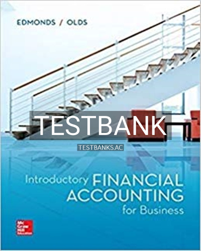 9781260299441-TEST-BANK Test Bank for Introductory Financial Accounting for Business 1st Edition by Edmonds