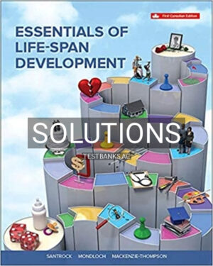 Solutions for Essentials Of Life-span Development 1st Edition by Santrock