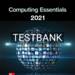 Test Bank for Computing Essentials 2021 28th Edition by OLeary