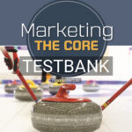 Test Bank for Marketing The Core 6th Edition by Kerin