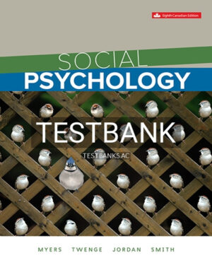 Test Bank for Social Psychology 8th Edition by Myers