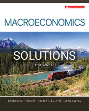 Solutions for Macroeconomics 8th Edition by Dornbusch
