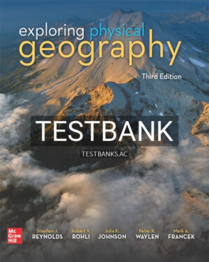 Test Bank for Exploring Physical Geography 3rd Edition by Reynolds