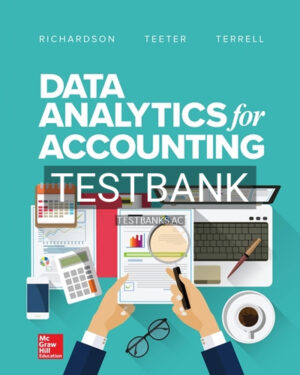 Test Bank for Data Analytics for Accounting 1st Edition by Richardson