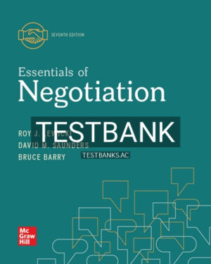 Test Bank for Essentials of Negotiation 7th Edition by Lewicki