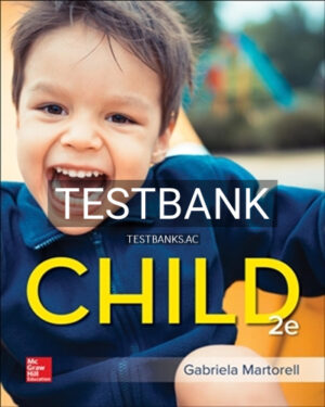 Test Bank for Child 2nd Edition by Martorell