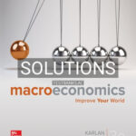 Solutions for Macroeconomics 3rd Edition by Karlan