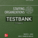 Test Bank for Staffing Organizations 10th Edition by Judge