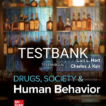 Test Bank for Drugs Society and Human Behavior 18th Edition by Hart