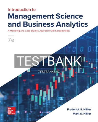 9781260716290-TEST-BANK Test Bank for Introduction to Management Science and Business Analytics 7th Edition by Hillier