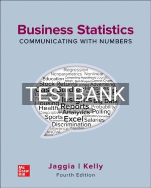 Test Bank for Business Statistics Communicating with Numbers 4th Edition by Jaggia