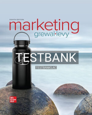 Test Bank for Marketing 8th Edition by Grewal