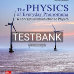 Test Bank for Physics of Everyday Phenomena 10th Edition by Griffith