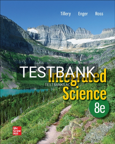 9781260721485-TEST-BANK Test Bank for Integrated Science 8th Edition by Tillery