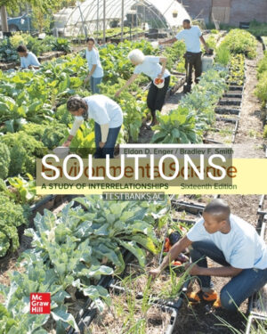 Solutions for Environmental Science 16th Edition by Enger