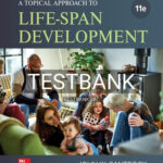 Test Bank for Topical Approach to Lifespan Development 11th Edition by Santrock