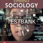Test Bank for Experience Sociology 5th Edition by Croteau