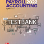Test Bank for Payroll Accounting 2022 8th Edition by Landin