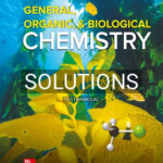 Solutions for General Organic and Biological Chemistry 5th Edition by Smith