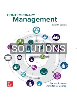 Solutions for Contemporary Management 12th Edition by Jones