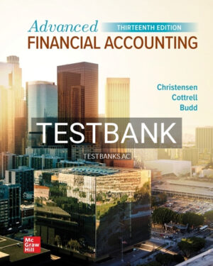 Test Bank for Advanced Financial Accounting 13th Edition by Christensen
