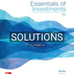 Solutions for Essentials of Investments 12th Edition by Bodie