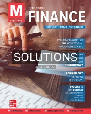 Solutions for M Finance 5th Edition by Cornett