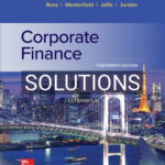 Solutions for Corporate Finance 13th Edition by Ross