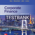 Test Bank for Corporate Finance 13th Edition by Ross