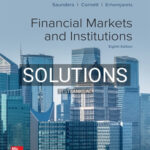 Solutions for Financial Markets and Institutions 8th Edition by Saunders