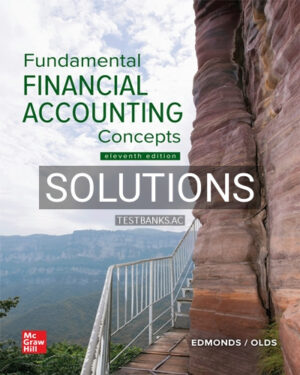 Solutions for Fundamental Financial Accounting Concepts 11th Edition by Edmonds