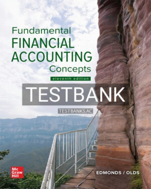 Test Bank for Fundamental Financial Accounting Concepts 11th Edition by Edmonds