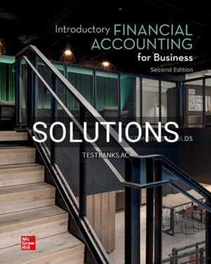 Solutions for Introductory Financial Accounting for Business 2nd Edition by Edmonds