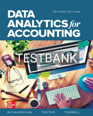Test Bank for Data Analytics for Accounting 2nd Edition by Richardson