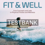 Test Bank for Fit And Well 6th Edition by Fahey