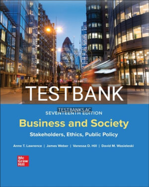 Test Bank for Business and Society 17th Edition by Lawrence