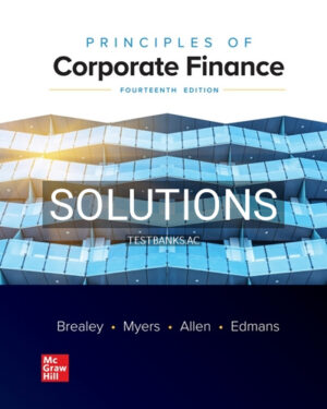 Solutions for Principles of Corporate Finance 14th Edition by Brealey
