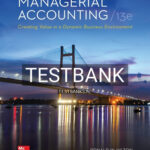 Test Bank for Managerial Accounting 13th Edition by Hilton
