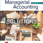 Solutions for Managerial Accounting 5th Edition by Whitecotton