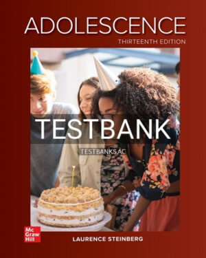Test Bank for Adolescence 13th Edition by Steinberg