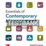 Test Bank for Essentials of Contemporary Management 10th Edition by Jones