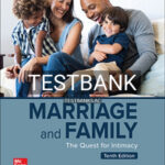 Test Bank for Marriage and Family 10th Edition by Lauer