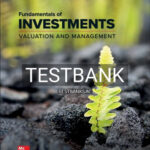 Test Bank for Fundamentals of Investments 10th Edition by Jordan