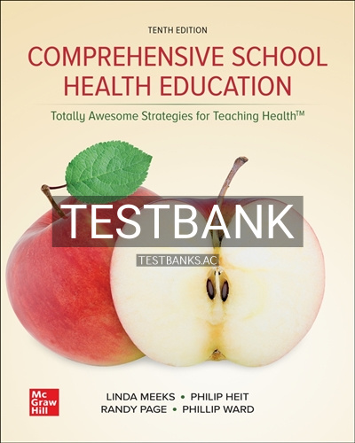 9781264420773-TEST-BANK Test Bank for Comprehensive School Health Education 10th Edition by Meeks